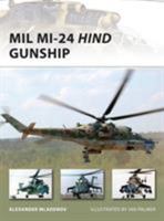Mil Mi-24 Hind Gunship 1846039533 Book Cover