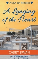 A Longing of the Heart (A Kauri Bay Romance) B0CRCX2D3N Book Cover
