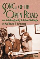 Song of the Open Road: An Autobiography and Other Writings 1593932871 Book Cover