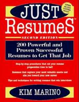 Just Resumes: 200 Powerful and Proven Successful Resumes to Get That Job 0471548561 Book Cover