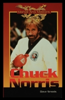 Chuck Norris (Martial Arts Masters) 1435888170 Book Cover