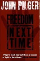 Freedom Next Time: Resisting the Empire 1568583265 Book Cover