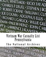 Vietnam War Casualty List: Pennsylvania 1976183189 Book Cover