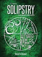 Solipstry: A New Approach to Table-Top RPGs 0692873465 Book Cover