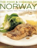The Food and Cooking of Norway Traditions, Ingredients, Tastes & Techniques In Over 60 Classic Recipes 1903141478 Book Cover
