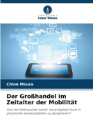 Der Großhandel im Zeitalter der Mobilität (German Edition) 6209754740 Book Cover