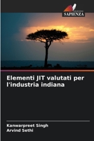 Elementi JIT valutati per l'industria indiana (Italian Edition) 6208971446 Book Cover