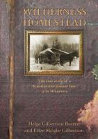 Wilderness Homestead 0982565909 Book Cover