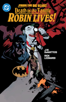 From the DC Vault: Death in the Family: Robin Lives! 1799500950 Book Cover