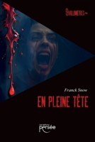 En pleine tête (French Edition) 2823139737 Book Cover