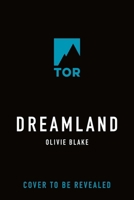 Dreamland 1250368936 Book Cover