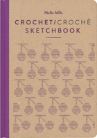 Crochet Sketchbook 842523087X Book Cover