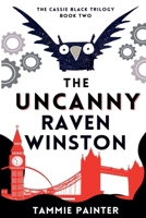 The Uncanny Raven Winston 1393434800 Book Cover