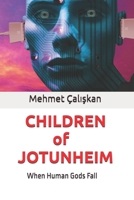 Les Enfants de Jotunheim (French Edition) B0FF23962V Book Cover