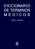 Diccionario de Terminos Medicos: Ingles-Espanol 0884152685 Book Cover