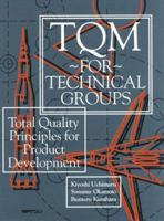 TQM for Technical Groups 1563270056 Book Cover