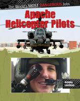 Apache Helicopter Pilots 0778751120 Book Cover