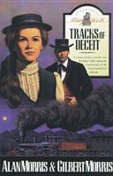 Tracks of Deceit (Katy Steele Adventures/Alan B. Morris, 1) 0842320393 Book Cover