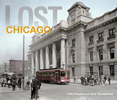 Lost Chicago 1862059926 Book Cover