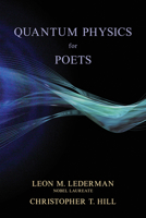 Quantum Physics for Poets 1493086960 Book Cover