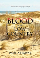 Blood in the Low Country 1735401625 Book Cover