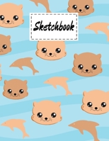 Sketchbook: Cute Otters Gifts Cartoon Cover blank Sketchbook 8.5 x 11 Paperback For Girls Boys Kids Teens For Drawing, Painting, & doodling . Perfect Gifts For Marine Otters & Animal Lovers 1704316588 Book Cover