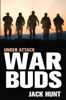 War Buds: Under Attack 154668798X Book Cover