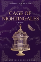 Cage of Nightingales (Angelio) 1998055280 Book Cover
