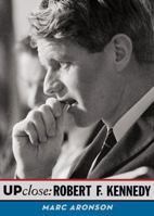 Up Close: Robert F. Kennedy (Up Close) 0142410446 Book Cover