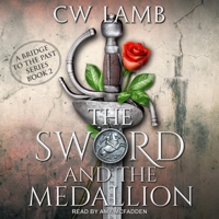 The Sword and the Medallion B08ZBJFGWJ Book Cover