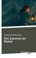 Die Laterne im Nebel (German Edition) 3710327318 Book Cover