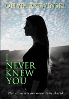 I Never Knew You 0244829284 Book Cover