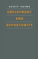 Employment and Opportunity 033341828X Book Cover