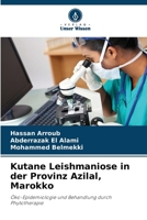 Kutane Leishmaniose in der Provinz Azilal, Marokko (German Edition) 6209742688 Book Cover