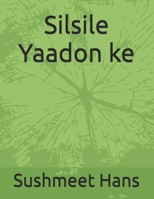 Silsile Yaadon ke: Silsile Yaadon ke B0FWS4TPL3 Book Cover