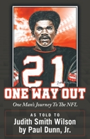 One Way Out 1621835847 Book Cover