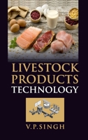 Livestock Products Technology 9390591287 Book Cover