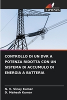 Controllo Di Un DVR a Potenza Ridotta Con Un Sistema Di Accumulo Di Energia a Batteria 6206538737 Book Cover