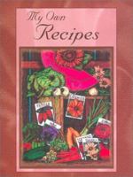 My Own Recipes, Checkerboard 1563831031 Book Cover