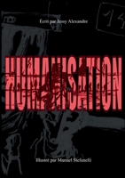 Humanisation (French Edition) 2322582921 Book Cover
