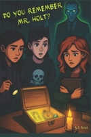 Saint Augustine Sister Mysteries: Do you Remember Mr.Holt ? (Saint Augustine Sisters Mysteries) B0F8ZP2Q3H Book Cover