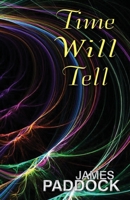 Time Will Tell 1518749585 Book Cover