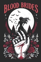 Blood Brides: A Vampire Story B0CTXG4HN9 Book Cover