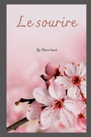 Le sourire B0BCDB6SPM Book Cover
