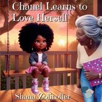 Chanel Learns to Love Herself 1639600531 Book Cover