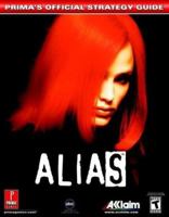 Alias (Prima's Official Strategy Guide) 0761544437 Book Cover