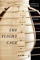 The Flight Cage: Poems 1932195874 Book Cover