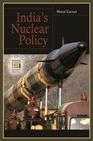 India's Nuclear Policy 0275999459 Book Cover