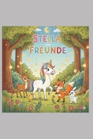 Stella und ihre Freunde (German Edition) B0GFYCVQS5 Book Cover