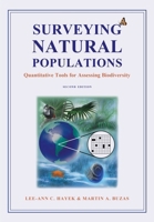 Surveying Natural Populations: Quantitative Tools for Assessing Biodiversity 0231146205 Book Cover